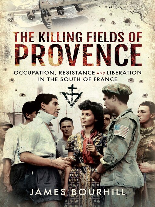 Title details for The Killing Fields of Provence by James Bourhill - Available